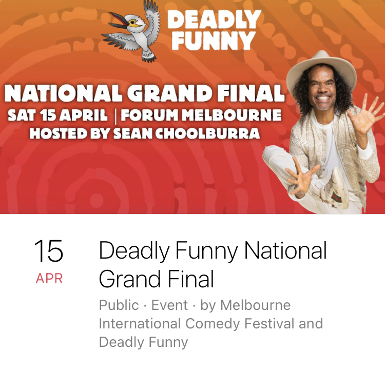 Flyer promoting Deadly Funny - National Grand Final