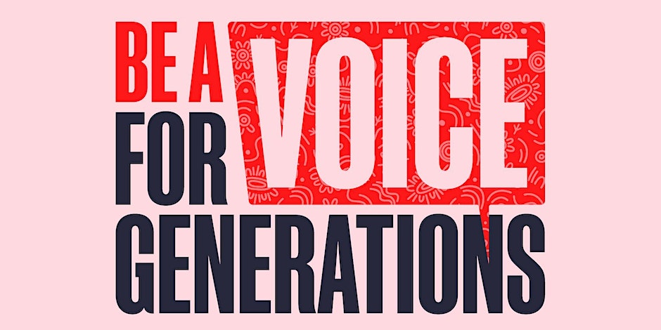 Be a Voice for Generations - National Reconciliation Week 2023