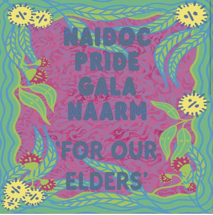 NAIDOC Pride Gala Flyer