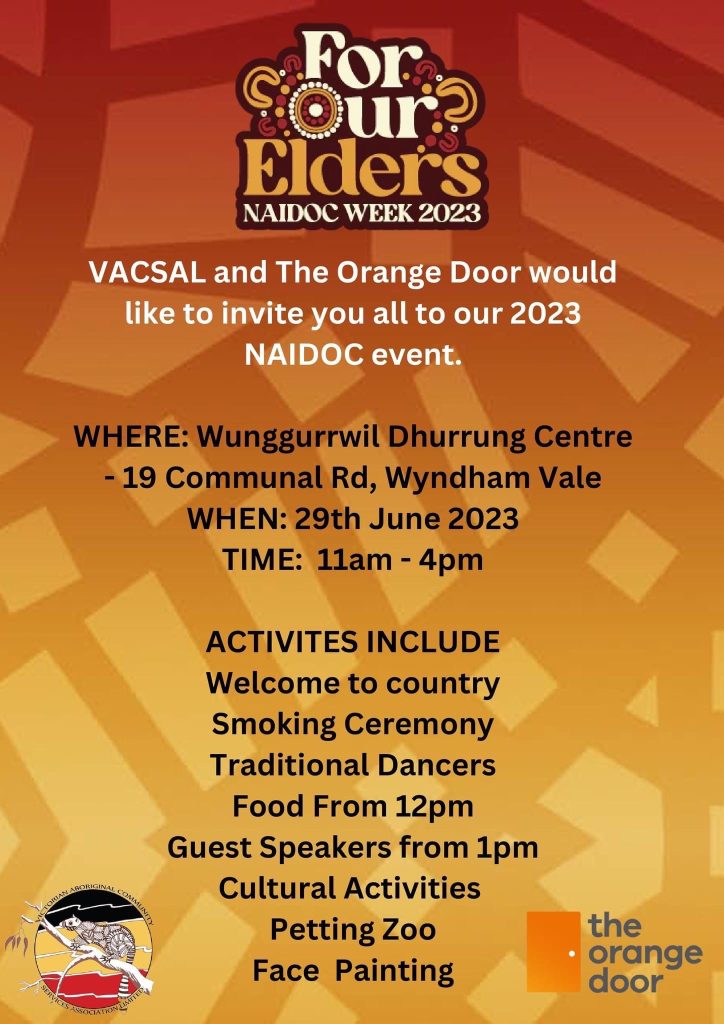 NAIDOC EVENT 2023 VACSAL/ The Orange Door