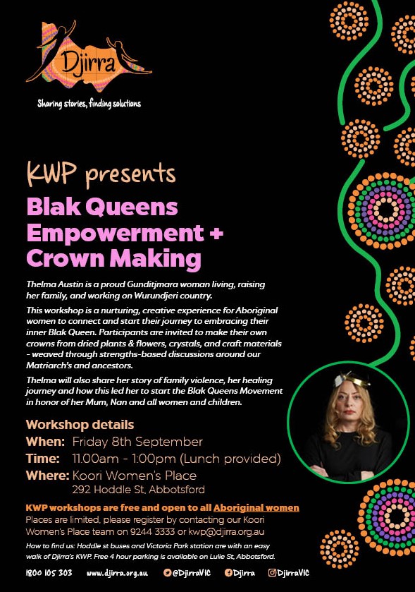 Flyer - Blak Queens Empowerment and Crown Making - Workshop