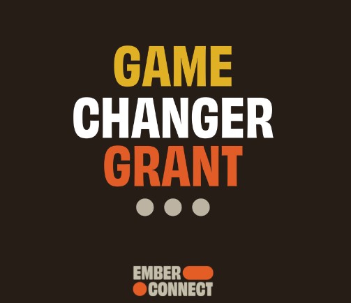 Game Changer Grant - Ember Connect - Flyer