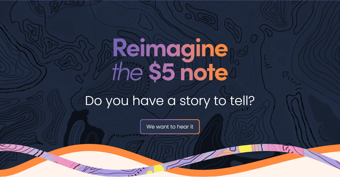 Text "Reimagine the $5 note" in purple and orange on a dark blue background